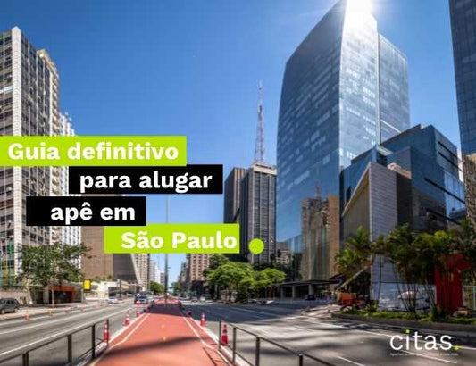 O Guia Definitivo: Como alugar apartamento em São Paulo